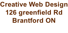 Creative Web Design 126 greenfield Rd Brantford ON